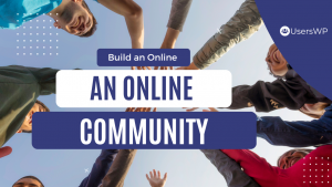 How to Build an Online Community For Your Side Business